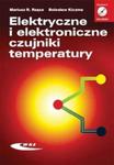 Elektryczne i elektroniczne czujniki temperatury + CD-ROM w sklepie internetowym Booknet.net.pl