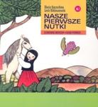 Nasze pierwsze nutki Elementarz muzyczny Klasa pierwsza w sklepie internetowym Booknet.net.pl