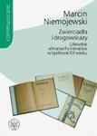 Zwierciadła i drogowskazy. Litewskie almanachy literackie w I połowie XX wieku w sklepie internetowym Booknet.net.pl