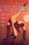 Capoeira sztuka walki, muzyka, taniec, życie w sklepie internetowym Booknet.net.pl