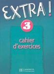 Extra! 3. Język francuski. Zeszyt ćwiczeń w sklepie internetowym Booknet.net.pl