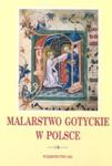 Malarstwo gotyckie w Polsce T. 1-3 w sklepie internetowym Booknet.net.pl