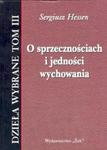 O sprzecznościach i jedności wychowania w sklepie internetowym Booknet.net.pl