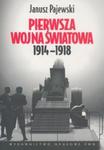 Pierwsza wojna światowa 1914-1918 w sklepie internetowym Booknet.net.pl