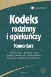 KODEKS RODZINNY i OPIEKUŃCZY Komentarz wyd.2006 w sklepie internetowym Booknet.net.pl