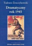 Dramatyczny rok 1945 w sklepie internetowym Booknet.net.pl