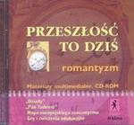 Przeszłość to dziś 2 Płyta CD Romantyzm w sklepie internetowym Booknet.net.pl