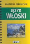 Gramatyka przejrzyście Język włoski w sklepie internetowym Booknet.net.pl