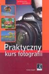 Praktyczny kurs fotografii w sklepie internetowym Booknet.net.pl