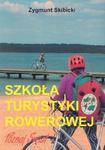 Szkoła turystyki rowerowej w sklepie internetowym Booknet.net.pl