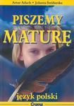 Piszemy maturę. Język polski w sklepie internetowym Booknet.net.pl