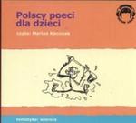 Polscy Poeci dla dzieci CD w sklepie internetowym Booknet.net.pl