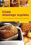 Chleb własnego wypieku w sklepie internetowym Booknet.net.pl