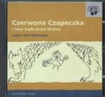 Czerwona czapeczka i inne bajki braci Grimm (Płyta CD) w sklepie internetowym Booknet.net.pl