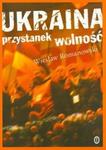 Ukraina przystanek wolność w sklepie internetowym Booknet.net.pl