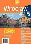 Wrocław plus 15. Plan miasta 1:20 000 w sklepie internetowym Booknet.net.pl