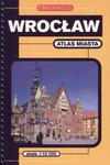 Wrocław. Atlas miasta w sklepie internetowym Booknet.net.pl