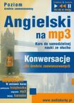 Angielski na MP3 Konwersacje dla średniozaawansowanych (Płyta CD) w sklepie internetowym Booknet.net.pl