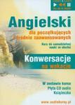 Angielski Konwersacje na wakacje dla początkujących i średnio zaawansowanych (Płyta CD) w sklepie internetowym Booknet.net.pl