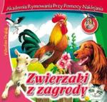 Zwierzaki z zagrody w sklepie internetowym Booknet.net.pl