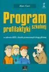 Program profilaktyki szkolnej w zakresie Aids i chorób przenoszonych drogą płciową w sklepie internetowym Booknet.net.pl