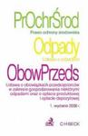 Prawo ochrony środowiska Ustawa o odpadach Ustawa o obowiązkach przedsiębiorstw w zakresie gospodarowania odpadami w sklepie internetowym Booknet.net.pl