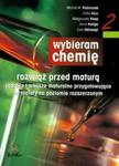 Wybieram chemię 2 Zadania i arkusze maturalne w sklepie internetowym Booknet.net.pl