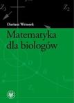 Matematyka dla biologów w sklepie internetowym Booknet.net.pl