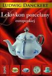 Leksykon porcelany europejskiej w sklepie internetowym Booknet.net.pl