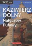 Kazimierz Dolny Nałęczów Puławy Przewodnik w sklepie internetowym Booknet.net.pl