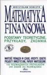 Matematyka finansowa podstawy teoretyczne przykłady zadania w sklepie internetowym Booknet.net.pl