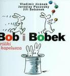 Bob i Bobek króliki z kapelusza w sklepie internetowym Booknet.net.pl