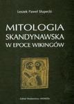 Mitologia skandynawska w epoce Wikingów w sklepie internetowym Booknet.net.pl