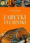 Polska Zabytki techniki w sklepie internetowym Booknet.net.pl