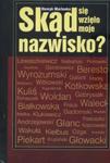 Skąd się wzięło moje nazwisko? w sklepie internetowym Booknet.net.pl