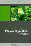 Aplikacja ogólna Prawo prywatne 2009 w sklepie internetowym Booknet.net.pl