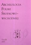 Archeologia Polski Środkowo-Wschodniej t.9 w sklepie internetowym Booknet.net.pl