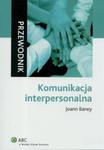 Komunikacja interpersonalna. Przewodnik w sklepie internetowym Booknet.net.pl