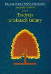 Tradycja w tekstach kultury t.2 w sklepie internetowym Booknet.net.pl