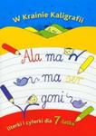 W krainie kaligrafii Literki i cyferki dla 7-latka w sklepie internetowym Booknet.net.pl