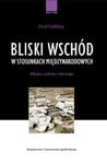 Bliski Wschód w stosunkach międzynarodowych w sklepie internetowym Booknet.net.pl