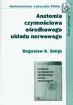 Anatomia czynnościowa ośrodkowego układu nerwowego w sklepie internetowym Booknet.net.pl