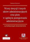 Wzory decyzji i innych aktów administracyjnych oraz pism w ogólnym postępowaniu administracyjnym w sklepie internetowym Booknet.net.pl