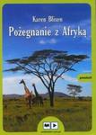 Pożegnanie z Afryką Audiobook w sklepie internetowym Booknet.net.pl