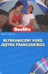 Błyskawiczny kurs języka francuskiego z CD w sklepie internetowym Booknet.net.pl