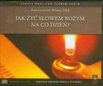 Jak żyć słowem Bożym na co dzień CD w sklepie internetowym Booknet.net.pl