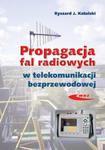 Propagacja fal radiowych w telekomunikacji bezprzewodowej w sklepie internetowym Booknet.net.pl