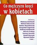 Co mężczyzn kręci w kobietach w sklepie internetowym Booknet.net.pl