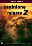 Zaginione miasto Z w sklepie internetowym Booknet.net.pl