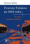 Powroty Polaków po 2004 roku w sklepie internetowym Booknet.net.pl